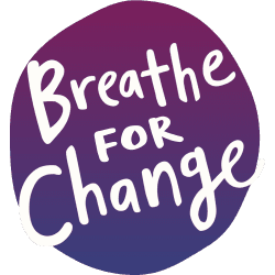 Breathe For Change